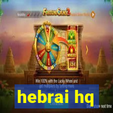 hebrai hq